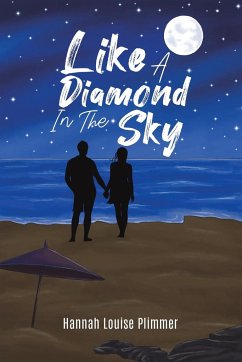 Like a Diamond in the Sky - Plimmer, Hannah Louise