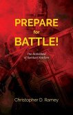 Prepare for Battle: The Battlefield of Spiritual Warfare
