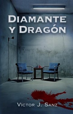 Diamante y Dragón - Sanz Fernández, Víctor J.