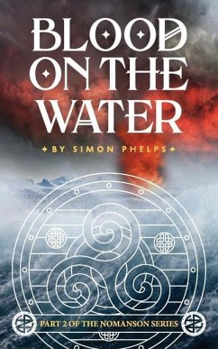 Blood on the Water - Phelps, Simon