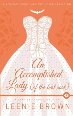 An Accomplished Lady (of the Best Sort) - Brown, Leenie