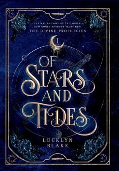 Of Stars and Tides - Blake, Locklyn