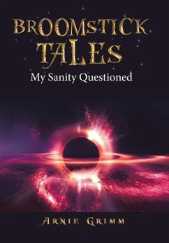 Broomstick Tales: My Sanity Questioned