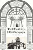 The Oldest City's Oldest Synagogue (eBook, ePUB)