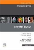 Prostate Imaging, an Issue of Radiologic Clinics of North America
