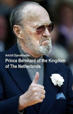 Prince Bernhard of the Kingdom of the Netherlands - Djavakhadze, Artchil