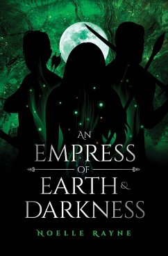 An Empress of Earth & Darkness - Rayne, Noelle