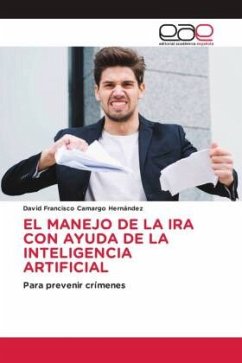 EL MANEJO DE LA IRA CON AYUDA DE LA INTELIGENCIA ARTIFICIAL - Camargo Hernández, David Francisco