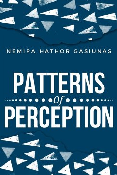 patterns of perception - Hathor Gasiunas, Nemira