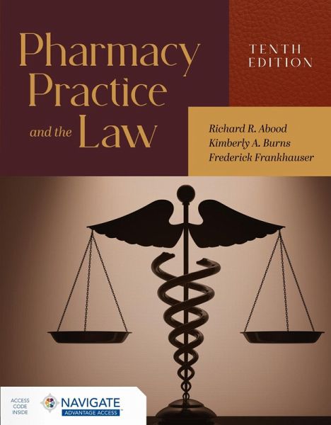 Pharmacy Practice and the Law with Navigate Advantage Access Pharmacy Practice and the Law with Navigate Advantage Access