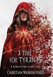 A Time For Tyrants - Bild 1
