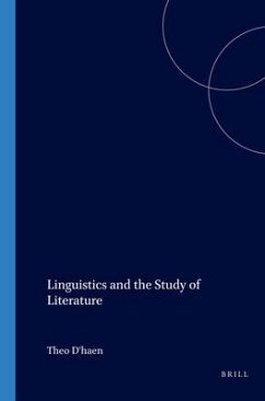 Linguistics and the Study of Literature - D'HAEN, Theo (ed.)