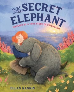 The Secret Elephant - Rankin, Ellan