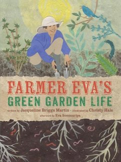 Farmer Eva's Green Garden Life - Martin, Jacqueline Briggs