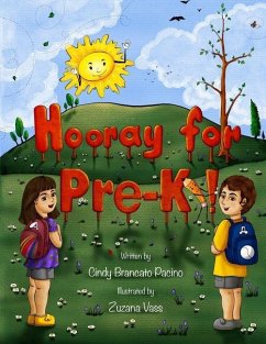 Hooray for Pre-K! - Pacino, Cindy Brancato