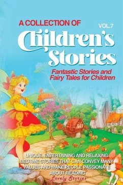 A Collection of Children's Stories - Stories, Lovely