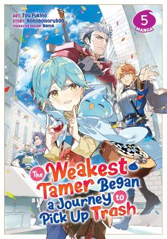 The Weakest Tamer Began a Journey to Pick Up Trash (Manga) Vol. 5 - Honobonoru500