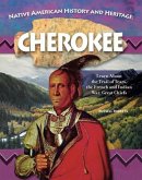 Native American History and Heritage: Cherokee