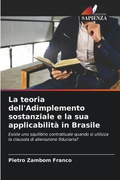 La teoria dell'Adimplemento sostanziale e la sua applicabilità in Brasile - Zambom Franco, Pietro