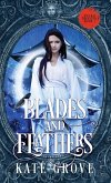 Blades and Feathers