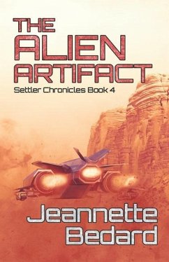 The Alien Artifact - Bedard, Jeannette