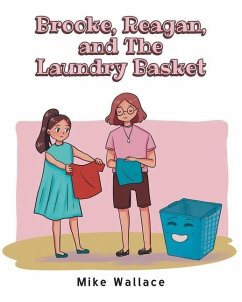 Brooke, Reagan, and The Laundry Basket - Wallace, Mike