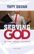 SERVING GOD - Bild 1