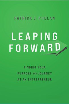 Leaping Forward - J Phelan, Patrick