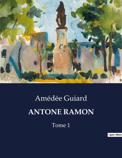ANTONE RAMON - Guiard, Amédée