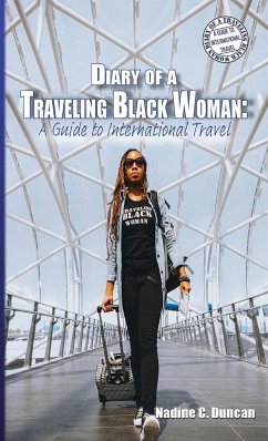 Diary of a Traveling Black Woman - Duncan, Nadine C