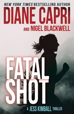 Fatal Shot - Capri, Diane; Blackwell, Nigel