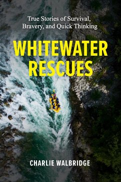 Whitewater Rescues - Walbridge, Charlie