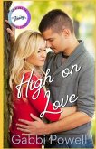 High on Love: A Steamy Interracial Romance: (Shopping for Love in Cataluma)