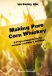 Making Pure Corn Whiskey - Bild 1