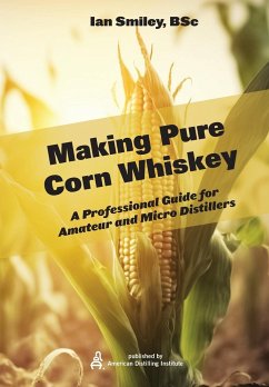 Making Pure Corn Whiskey - Smiley, Ian