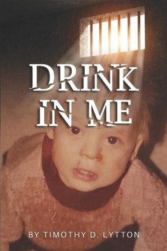 Drink in Me - Lytton, Timmy