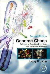 Genome Chaos - Heng, Henry H Genome Chaos - Heng, Henry H