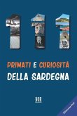 111 primati e curiosità della Sardegna