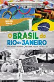 O Brasil do Rio de Janeiro (eBook, ePUB)