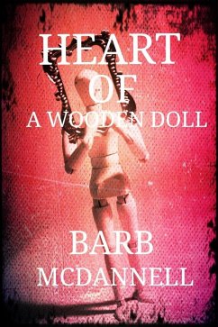 Heart of a Wooden Doll (eBook, ePUB) - McDannell, Barbara