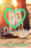 The First Date Dilemma (Brazos High, #5) (eBook, ePUB)