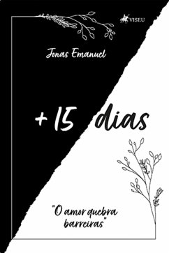 + 15 Dias (eBook, ePUB) - Emanuel, Jonas