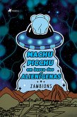 Machu Picchu em Busca dos Alienígenas (eBook, ePUB)