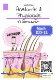Anatomie & Physiologie Band 10: Integument (eBook, ePUB)