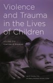 Violence and Trauma in the Lives of Children (eBook, PDF)