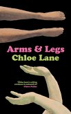 Arms & Legs (eBook, ePUB)