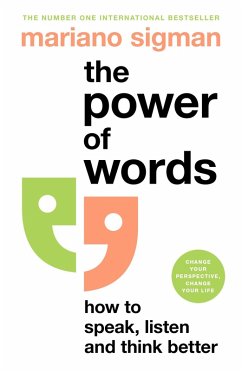 The Power of Words (eBook, ePUB) - Sigman, Mariano