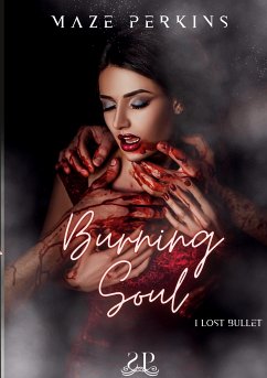 Burning soul (eBook, ePUB) - Perkins, Maze