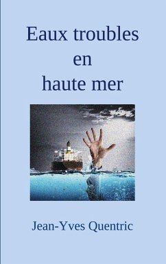 Eaux troubles en haute mer (eBook, ePUB)