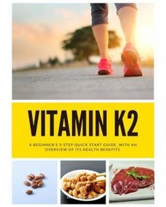 Vitamin K2 (eBook, ePUB) Cover Vitamin K2 (eBook, ePUB)